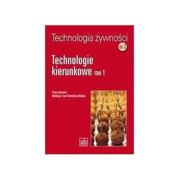 Technol. żywności cz.2 - Technologie kierunkowe T1