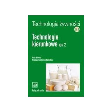 Technol. żywności cz.3 - Technologie kierunkowe T2