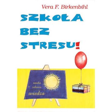 Szkoła bez stresu