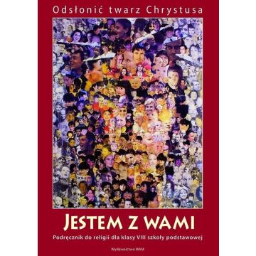 Katechizm SP 8 Jestem z Wami WAM