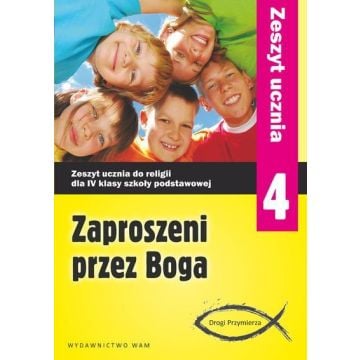 Katechizm SP 4 Zaproszeni przez Boga ćw NPP WAM