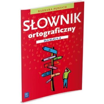Słownik ortograficzny dla klas 4-6 w.2012 WSiP