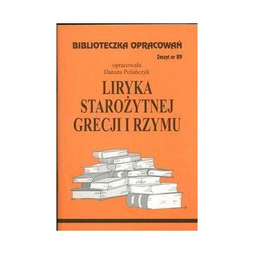 Biblioteczka opracowań nr 089 Liryka starozytnej..