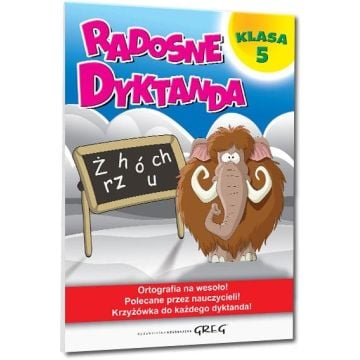 Radosne dyktanda - klasa 5 GREG