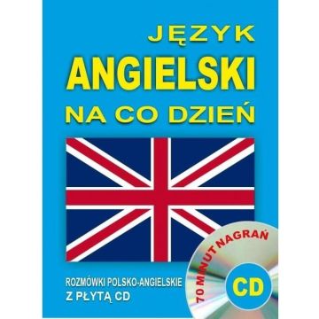 Język angielski na co dzień. Minikurs + CD