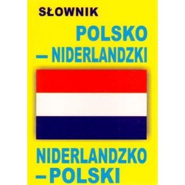 Słownik polsko-niderlandzki, niderlandzko-polski