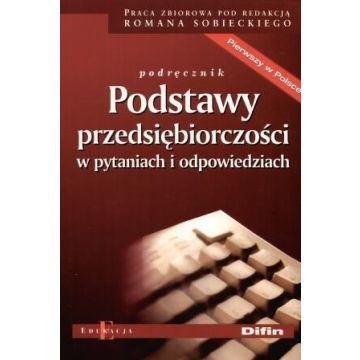 Podstawy przedsiębiorczości w pytaniach i odp.