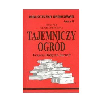 Biblioteczka opracowań nr 091 Tajemniczy ogród
