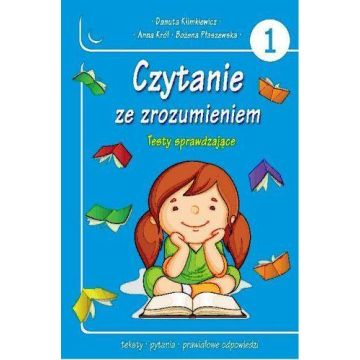 Czytanie ze zrozumieniem. Testy sprawdzające cz.1