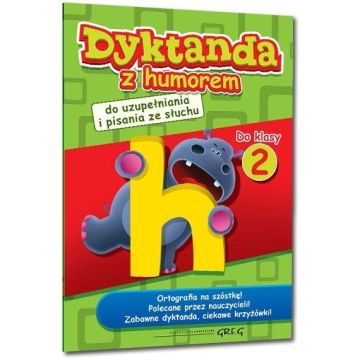 Dyktanda z humorem do klasy 2