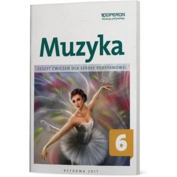 Muzyka 6. Zeszyt ćwiczeń