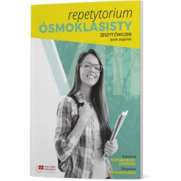 Repetytorium Ósmoklasisty. Język angielski. Zeszyt ćwiczeń. Macmillan