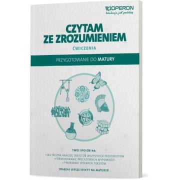 Czytam ze zrozumieniem. Zeszyt dla uczniów liceum i technikum