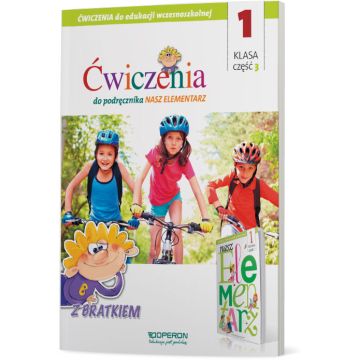 Edukacja wczesnoszkolna 1. Zeszyt ćwiczeń 3. Do podręcznika "Nasz elementarz"