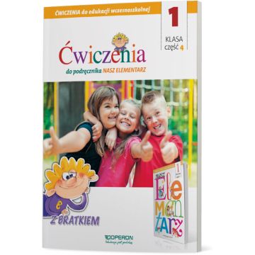 Edukacja wczesnoszkolna 1. Zeszyt ćwiczeń 4. Do podręcznika "Nasz elementarz"