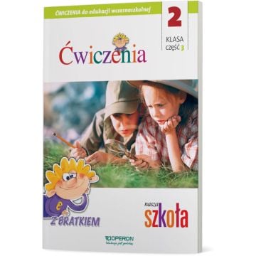 Edukacja wczesnoszkolna klasa 2. Zeszyt ćwiczeń 3. Edukacja zintegrowana