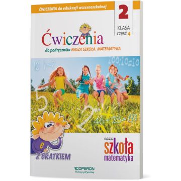 Edukacja wczesnoszkolna klasa 2. Zeszyt ćwiczeń 4. Matematyka