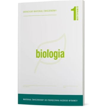 Biologia 1. Uniwersalne materiały ćwiczeniowe