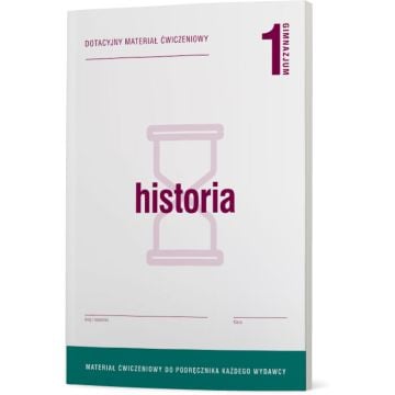 Historia 1. Uniwersalne materiały ćwiczeniowe