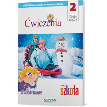 Edukacja wczesnoszkolna 2. Zeszyt ćwiczeń 2. Edukacja zintegrowana