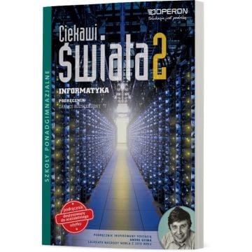 Informatyka 2. ZR. Ciekawi świata. Podręcznik. Wydanie II (C++)