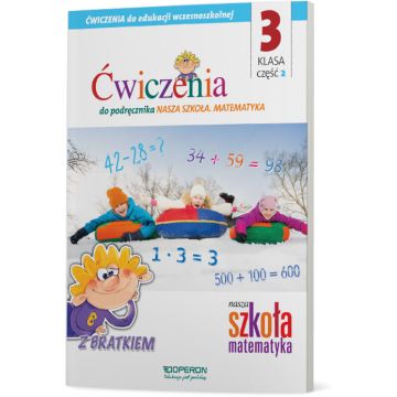 Edukacja wczesnoszkolna 3. Zeszyt ćwiczeń 2. Matematyka