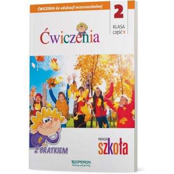 Edukacja wczesnoszkolna 2. Zeszyt ćwiczeń 1A i 1B. Edukacja zintegrowana