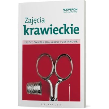 Technika. Zajęcia krawieckie. Zeszyt ćwiczeń