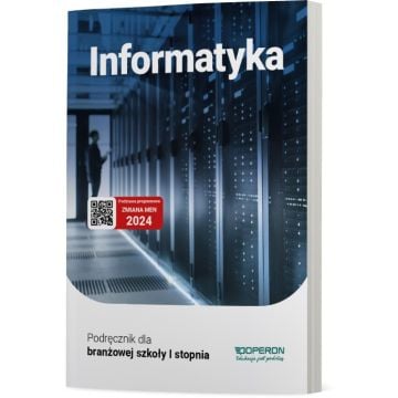 Podręcznik Informatyka 1. Szkoła branżowa I stopnia