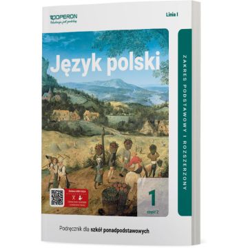 Cyfrowe odzwierciedlenie podręcznika (E-book) Język polski 1. Część 2. Linia I. Zakres podstawowy i rozszerzony. Liceum i technikum