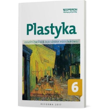 Plastyka 6. Zeszyt ćwiczeń