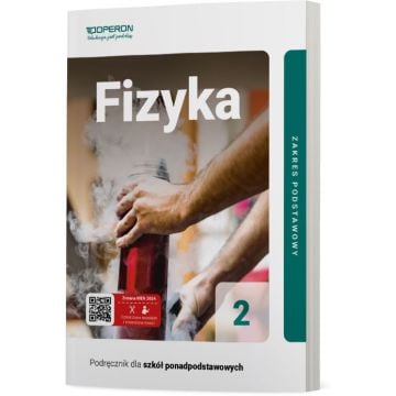 Podręcznik Fizyka 2. Zakres podstawowy. Liceum i technikum