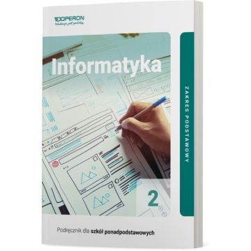 Cyfrowe odzwierciedlenie podręcznika (E-book) Informatyka 2. Linia I. Zakres podstawowy. Liceum i technikum