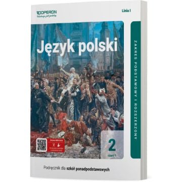 Podręcznik Język polski 2. Część 1. Linia I. Zakres podstawowy i rozszerzony. Liceum i technikum