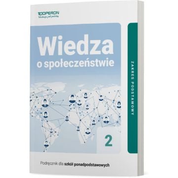 Cyfrowe odzwierciedlenie podręcznika (E-book) Wiedza o społeczeństwie 2. Zakres podstawowy. Liceum i technikum