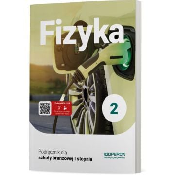 Cyfrowe odzwierciedlenie podręcznika (E-book) Fizyka 2. Szkoła branżowa I stopnia
