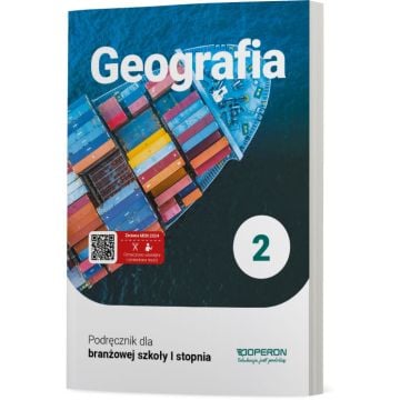Podręcznik Geografia 2. Szkoła branżowa I stopnia