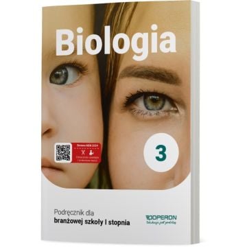 Cyfrowe odzwierciedlenie podręcznika (E-book) Biologia 3. Szkoła branżowa I stopnia
