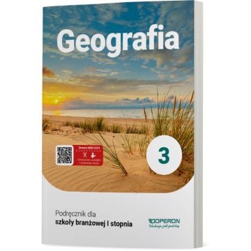 Cyfrowe odzwierciedlenie podręcznika (E-book) Geografia 3. Szkoła branżowa I stopnia