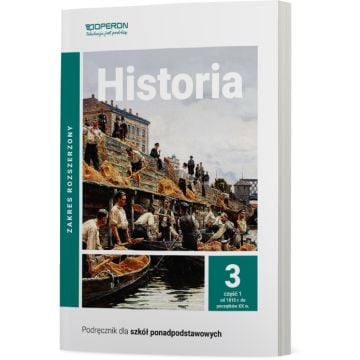 Cyfrowe odzwierciedlenie podręcznika (E-book) Historia 3. Część 1. Zakres rozszerzony. Liceum i technikum