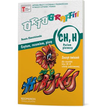 Ortograffiti CH-H. Poziom 1. Klasy IV-V