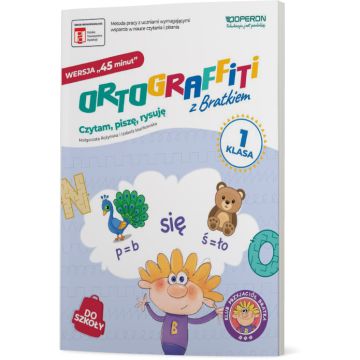 Ortograffiti z Bratkiem. Wersja 45 minut. Klasa 1.