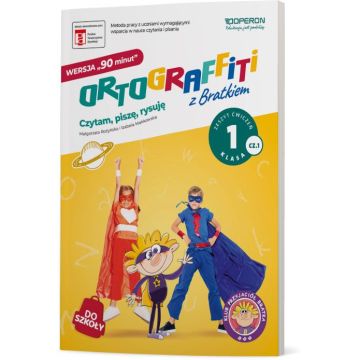 Ortograffiti z Bratkiem. Wersja 90 minut. Klasa 1. Część 1.