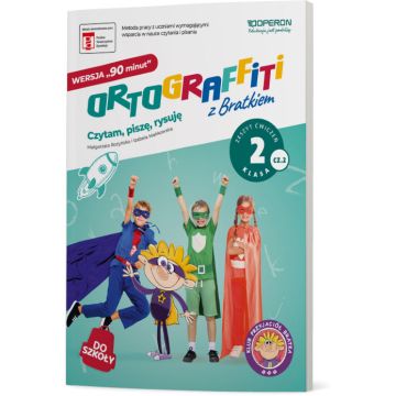 Ortograffiti z Bratkiem. Wersja 90 minut. Klasa 2. Część 2.
