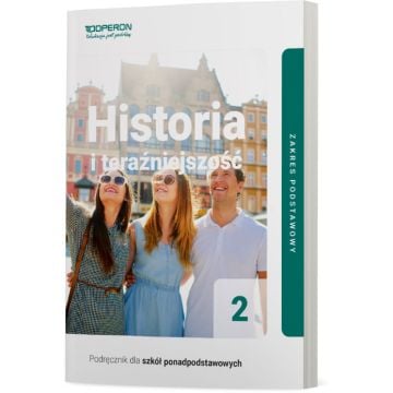 Cyfrowe odzwierciedlenie podręcznika (E-book) Historia i teraźniejszość 2. Zakres podstawowy. Liceum i technikum