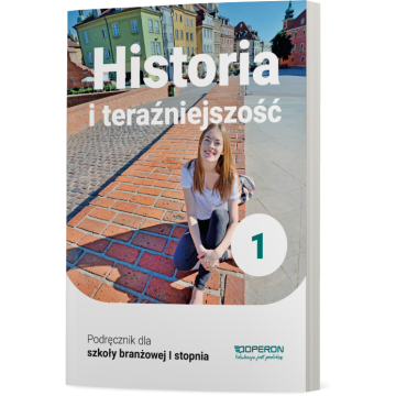 Cyfrowe odzwierciedlenie podręcznika (E-book) Historia i teraźniejszość. Szkoła branżowa I stopnia