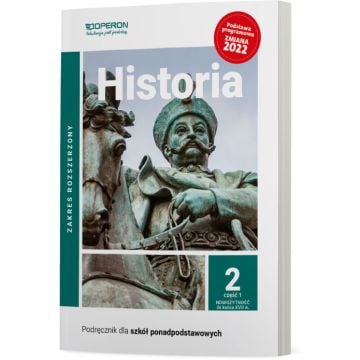 Cyfrowe odzwierciedlenie podręcznika (E-book) Historia 2. Część 1. Zakres rozszerzony - zmiana 2022. Liceum i technikum