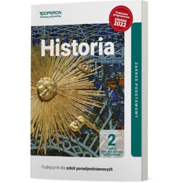 Podręcznik Historia 2. Część 2. Zakres podstawowy. Liceum i technikum - zmiana 2022