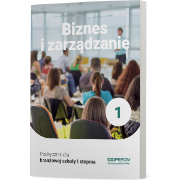 Cyfrowe odzwierciedlenie podręcznika (E-book) Biznes i zarządzanie 1. Szkoła branżowa I stopnia