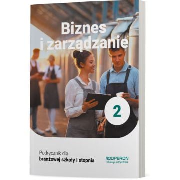 Podręcznik Biznes i zarządzanie 2. Szkoła branżowa I stopnia